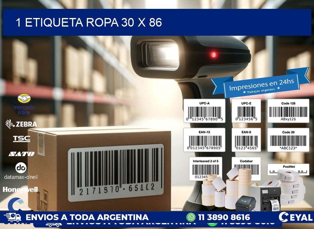 1 ETIQUETA ROPA 30 x 86