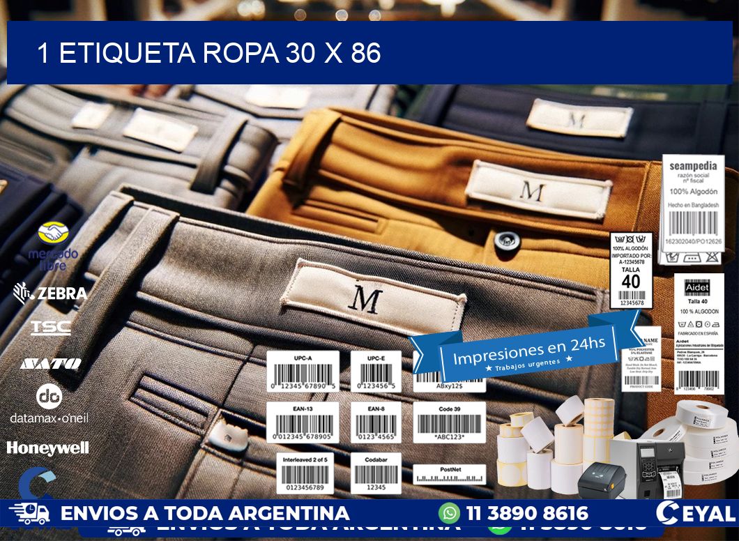 1 ETIQUETA ROPA 30 x 86