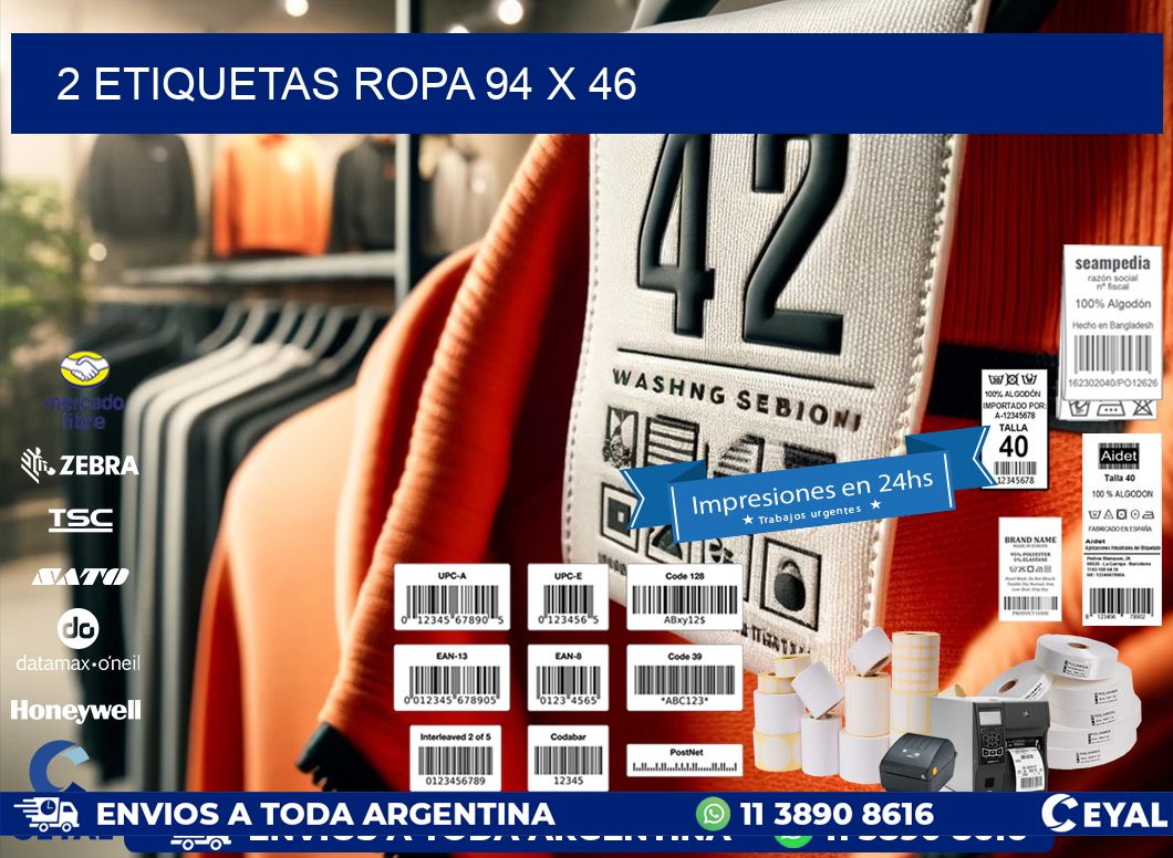 2 ETIQUETAS ROPA 94 x 46