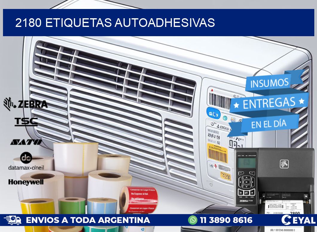 2180 ETIQUETAS AUTOADHESIVAS