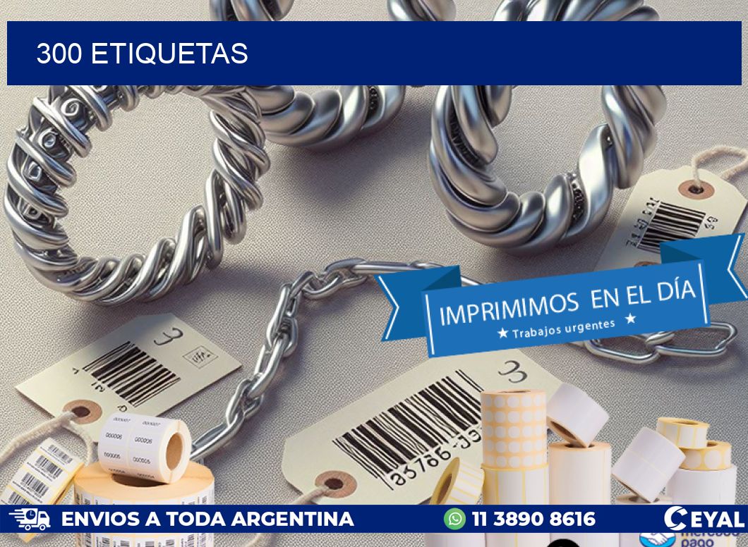 300 ETIQUETAS