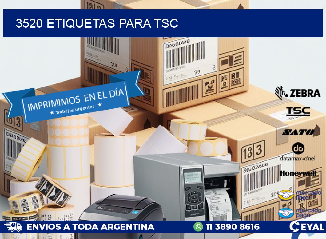 3520 ETIQUETAS PARA TSC