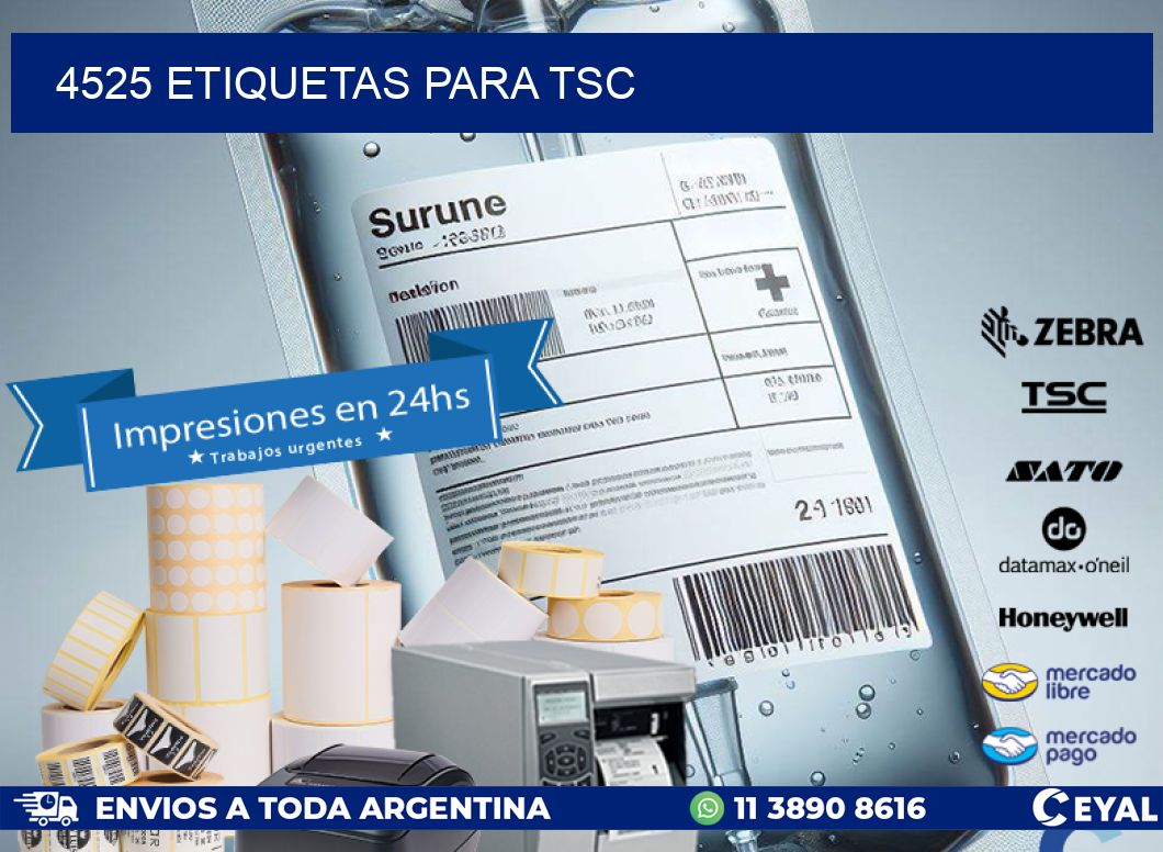 4525 ETIQUETAS PARA TSC