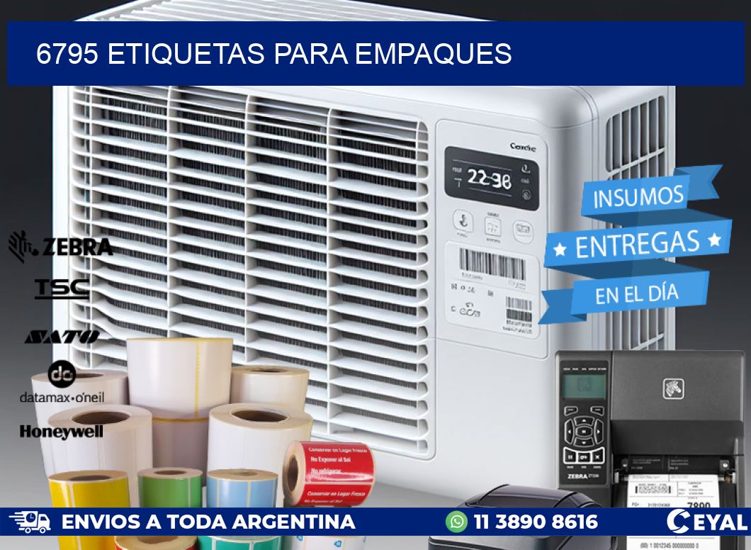 6795 ETIQUETAS PARA EMPAQUES