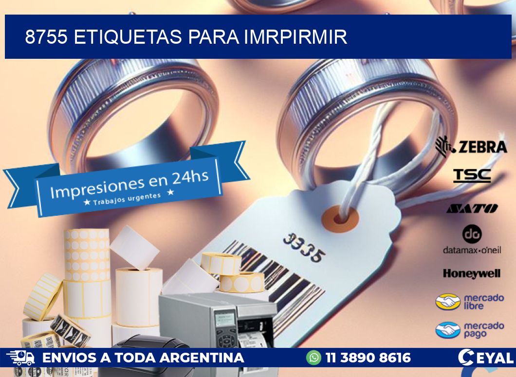 8755 ETIQUETAS PARA IMRPIRMIR