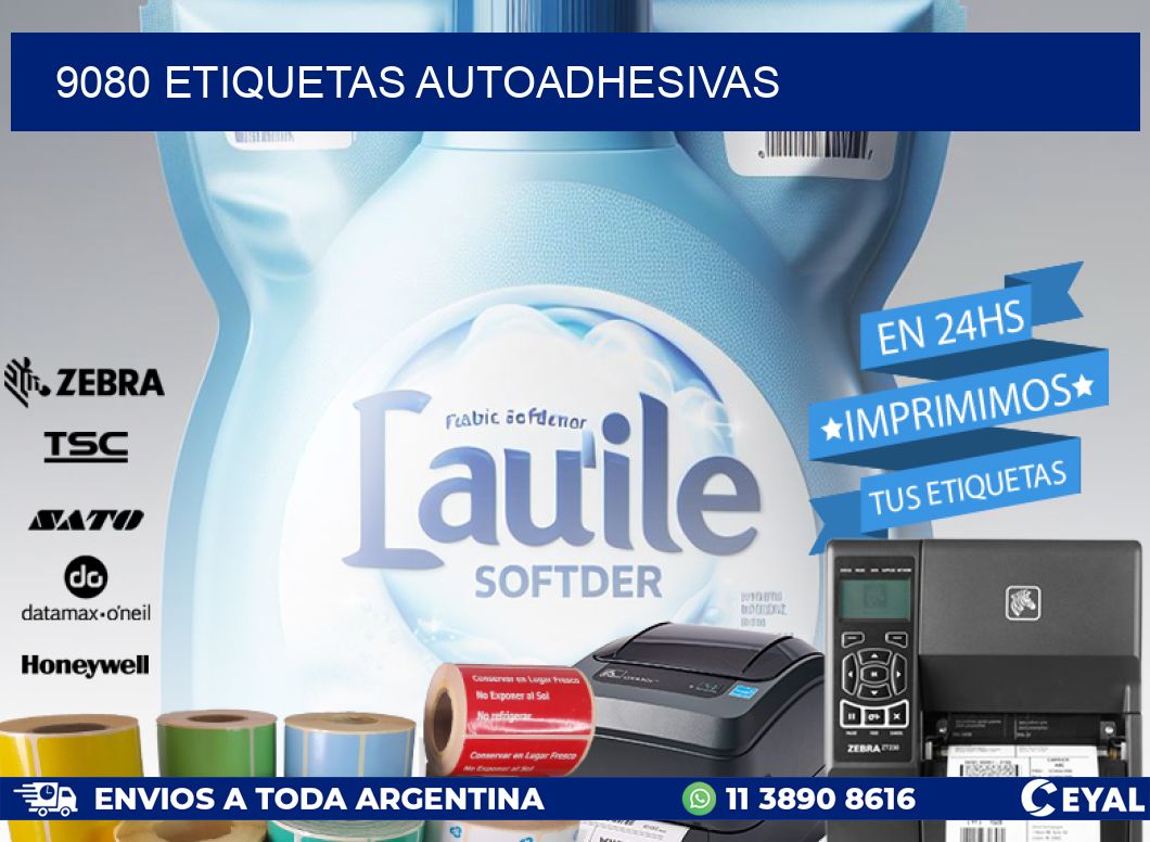 9080 ETIQUETAS AUTOADHESIVAS