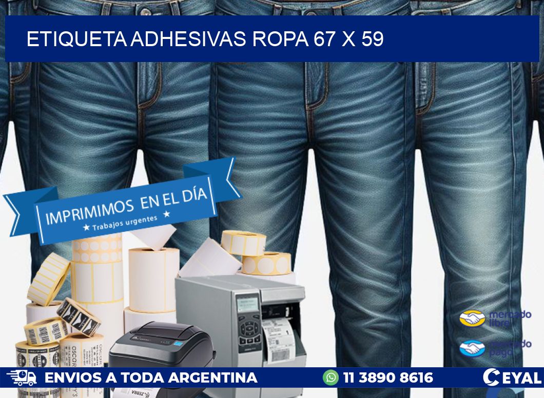ETIQUETA ADHESIVAS ROPA 67 x 59