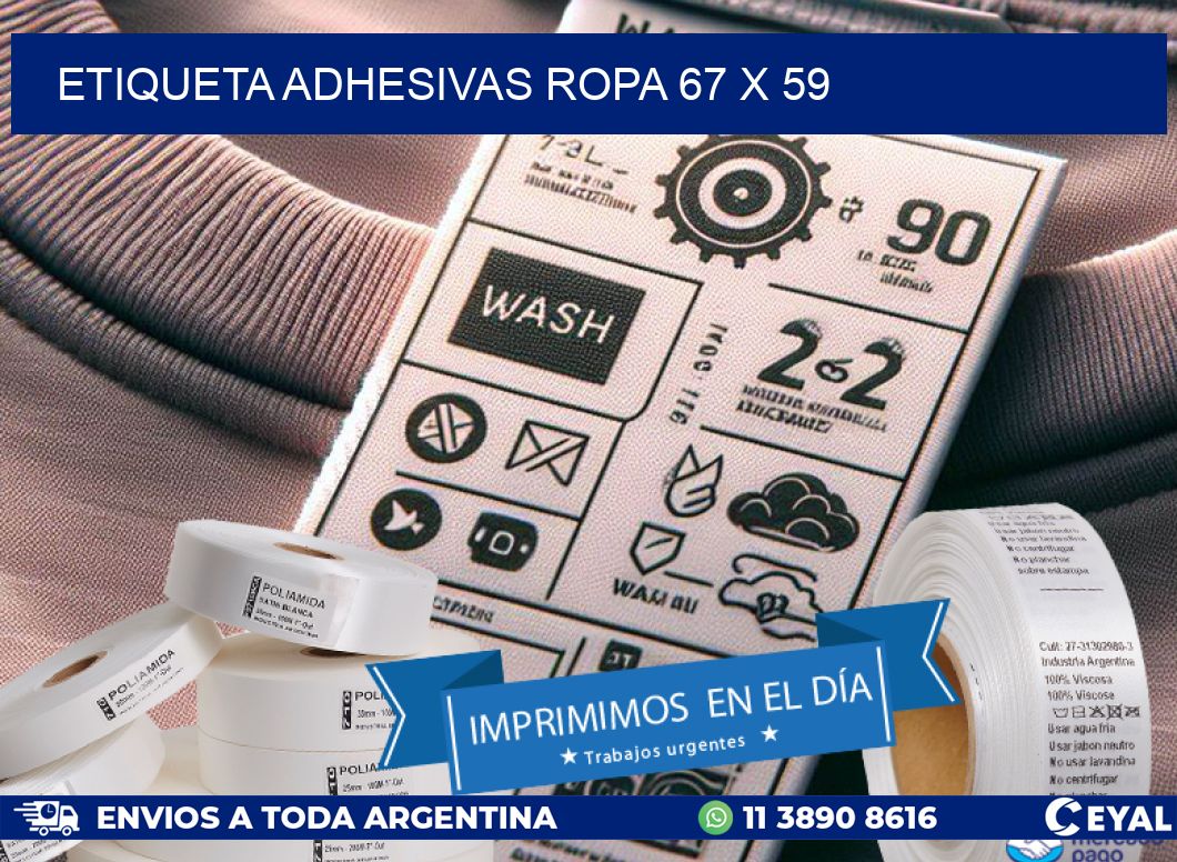 ETIQUETA ADHESIVAS ROPA 67 x 59