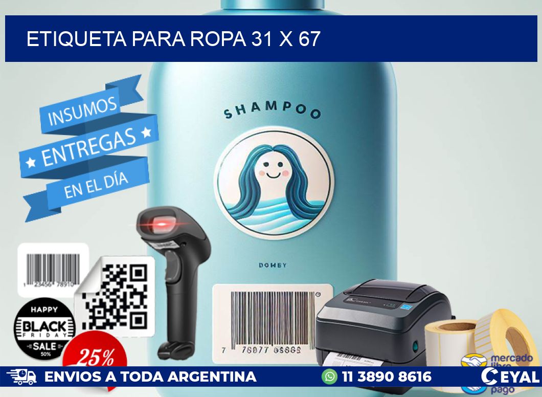 ETIQUETA PARA ROPA 31 x 67