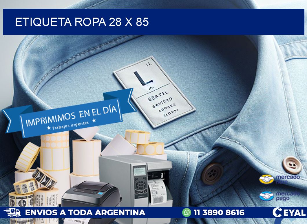 ETIQUETA ROPA 28 x 85