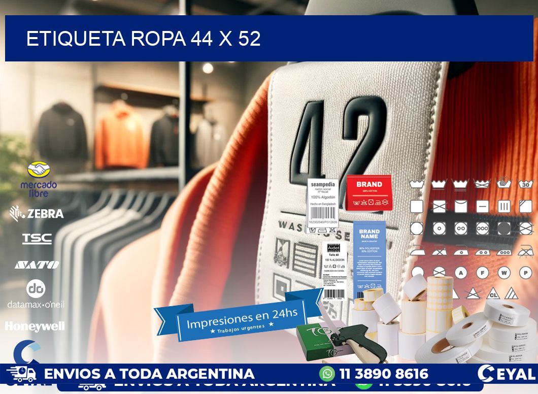 ETIQUETA ROPA 44 x 52