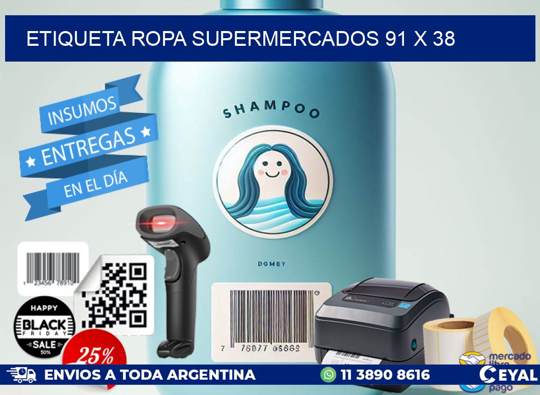 ETIQUETA ROPA SUPERMERCADOS 91 x 38