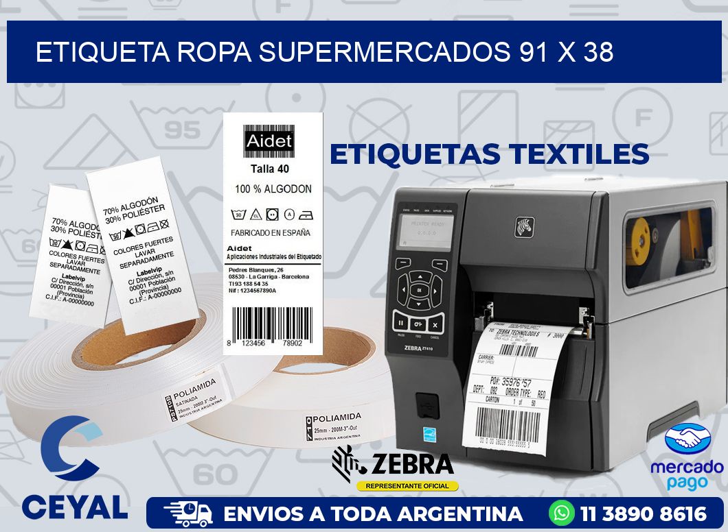 ETIQUETA ROPA SUPERMERCADOS 91 x 38