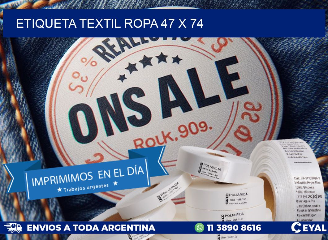 ETIQUETA TEXTIL ROPA 47 x 74