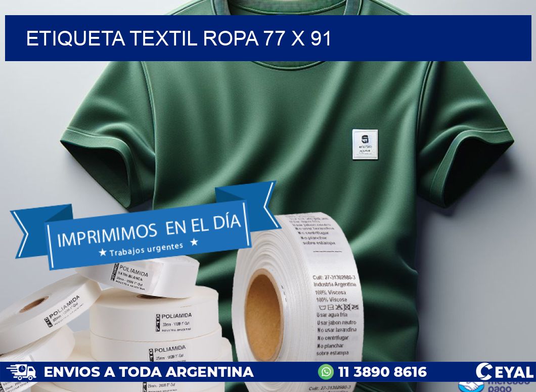 ETIQUETA TEXTIL ROPA 77 x 91