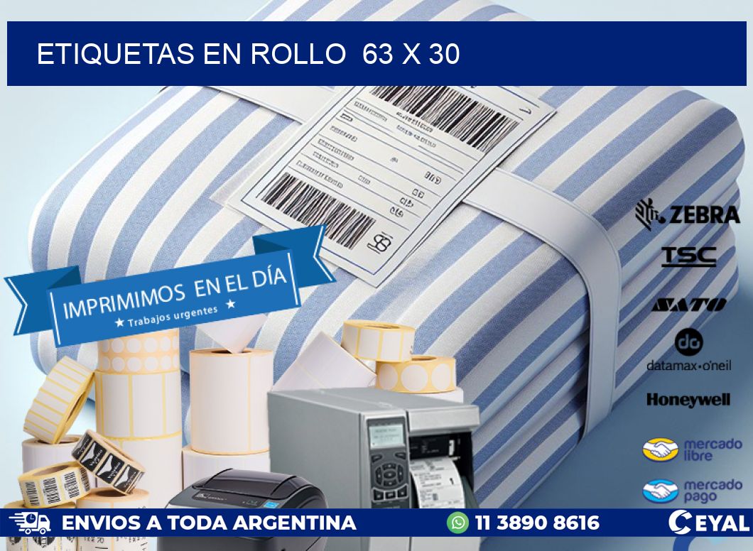 ETIQUETAS EN ROLLO  63 x 30