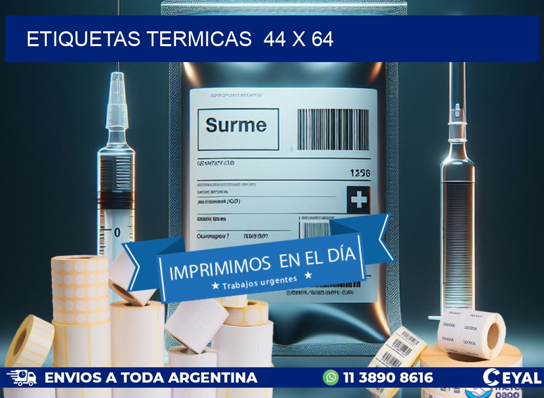 ETIQUETAS TERMICAS  44 x 64