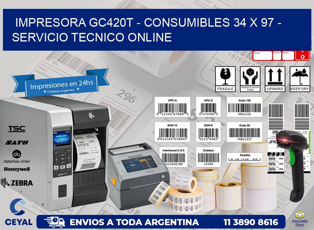 IMPRESORA GC420T - CONSUMIBLES 34 x 97 - SERVICIO TECNICO ONLINE