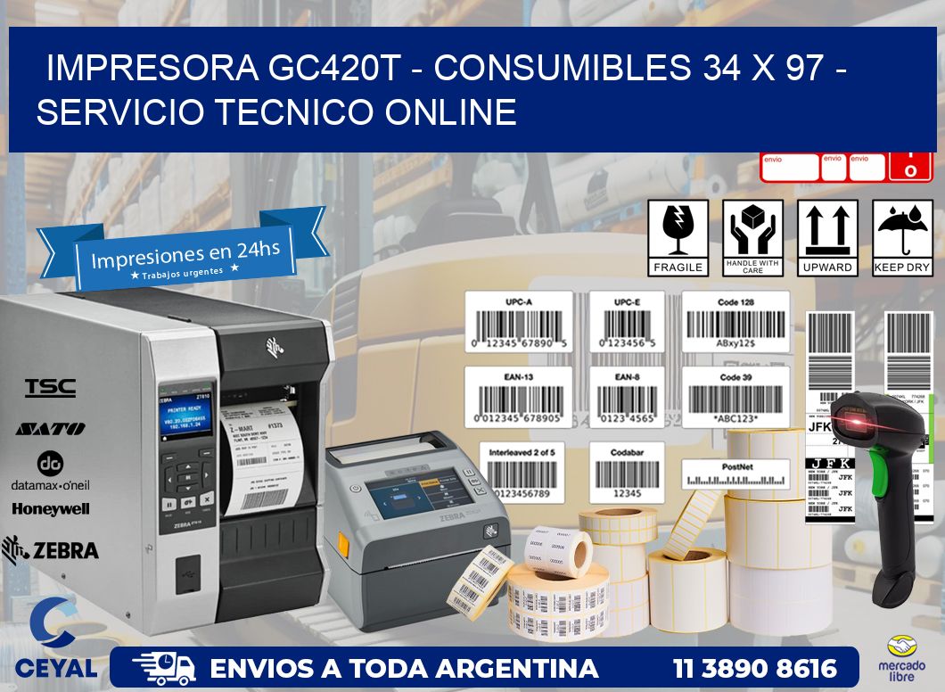 IMPRESORA GC420T - CONSUMIBLES 34 x 97 - SERVICIO TECNICO ONLINE