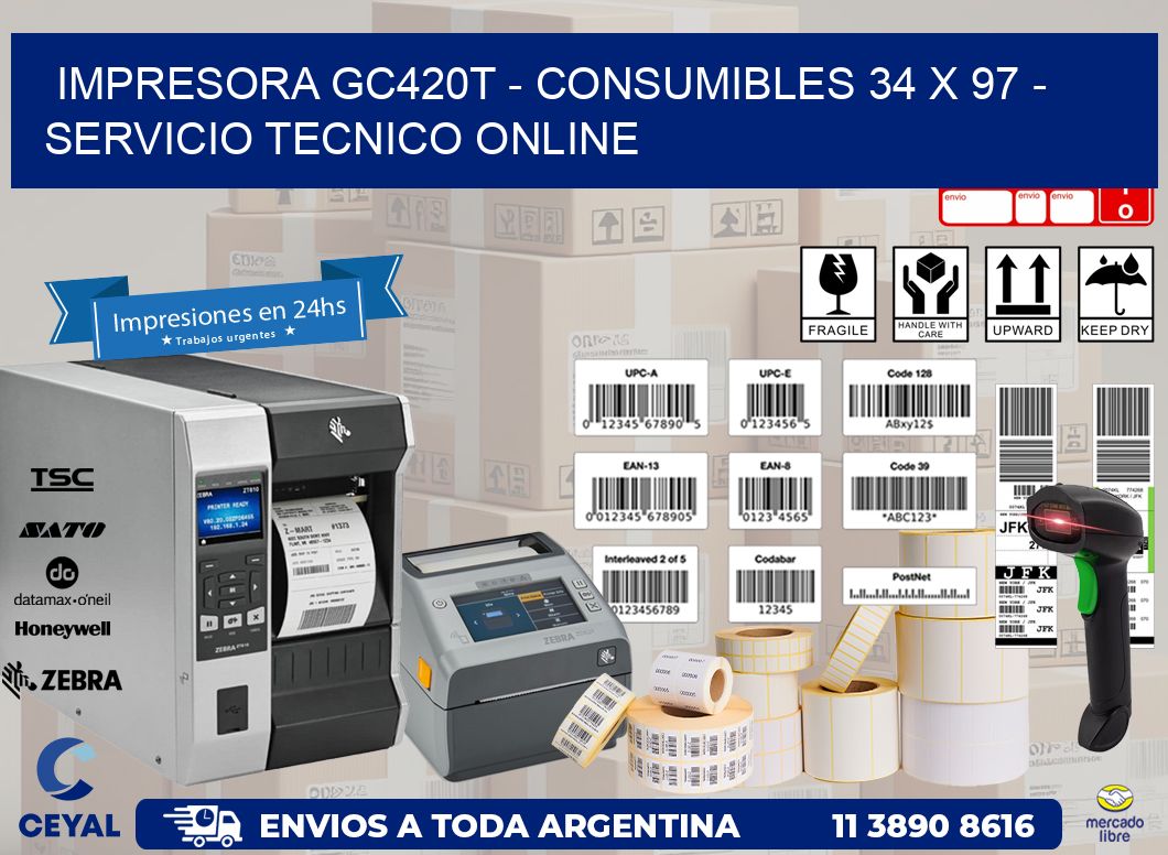 IMPRESORA GC420T - CONSUMIBLES 34 x 97 - SERVICIO TECNICO ONLINE