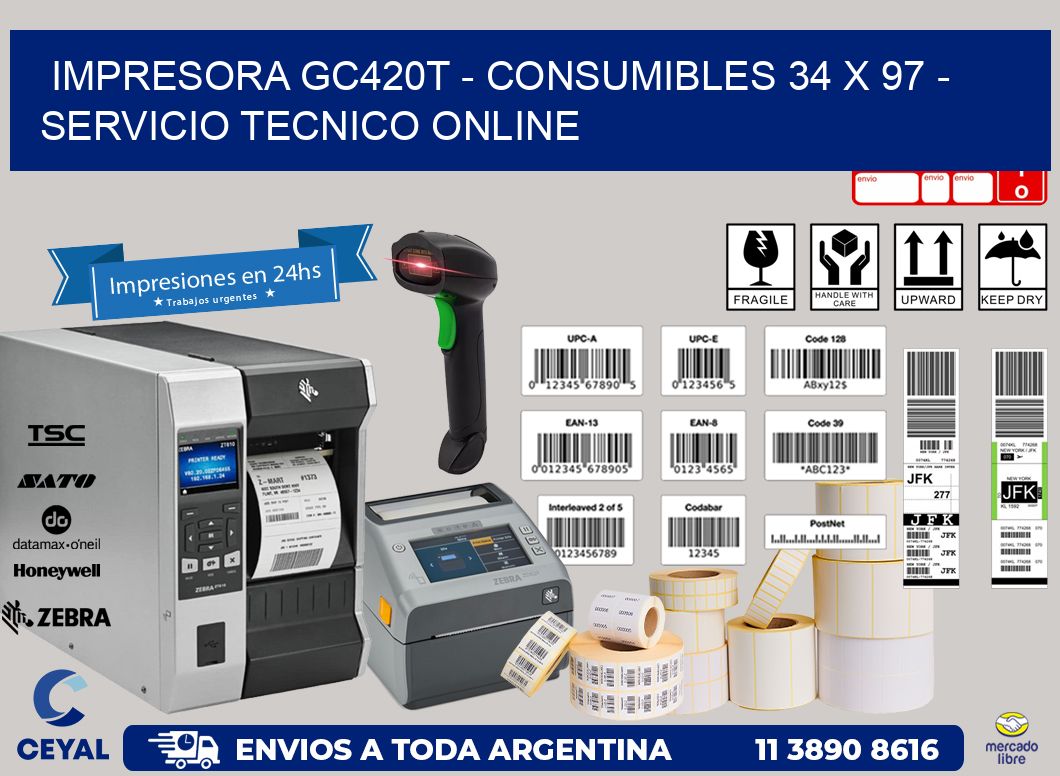 IMPRESORA GC420T – CONSUMIBLES 34 x 97 – SERVICIO TECNICO ONLINE