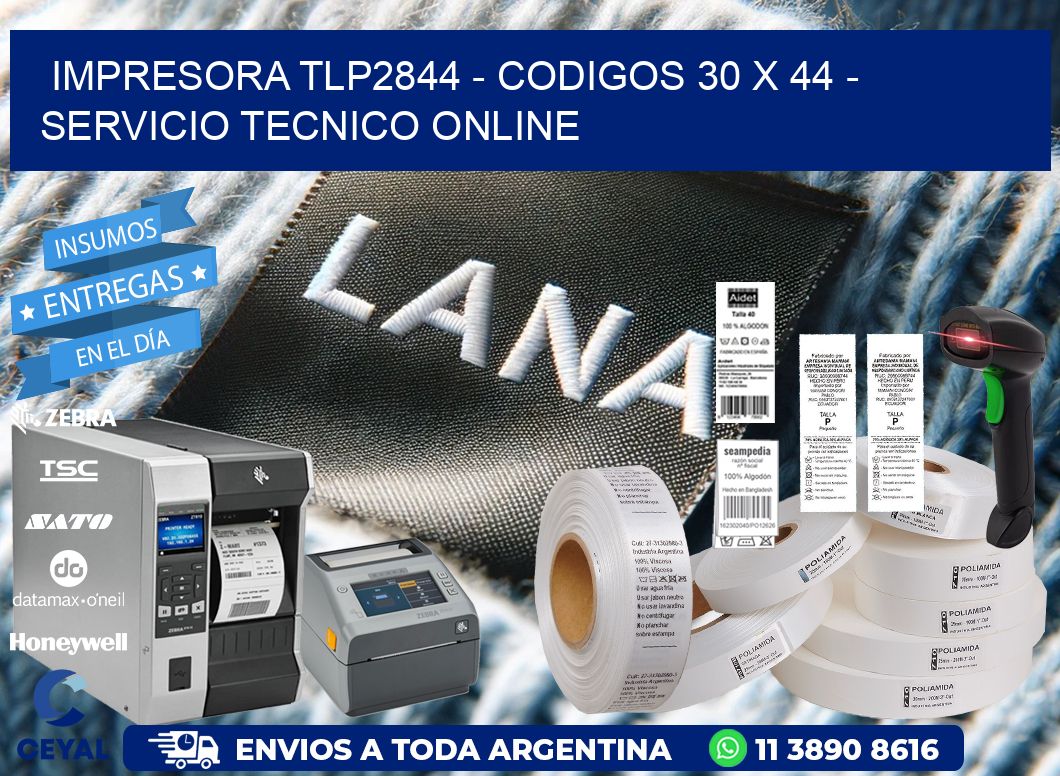 IMPRESORA TLP2844 - CODIGOS 30 x 44 - SERVICIO TECNICO ONLINE