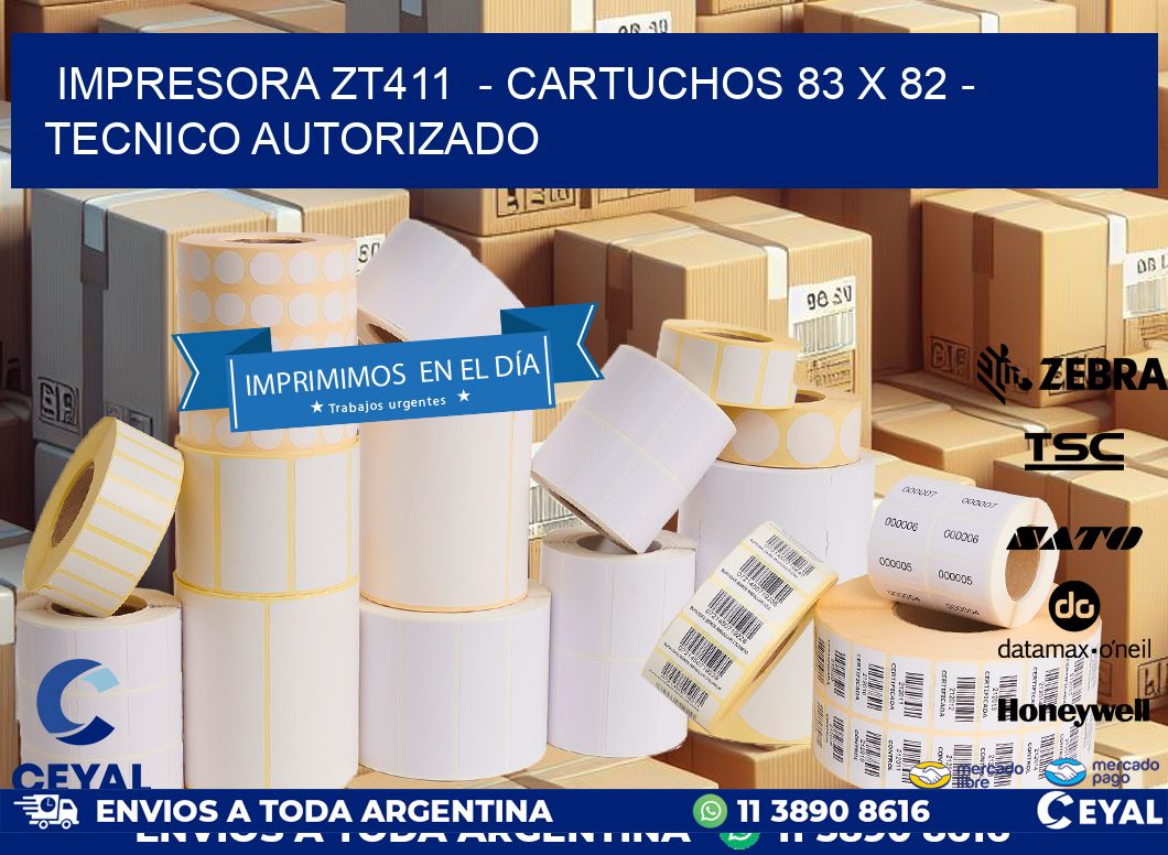 IMPRESORA ZT411  - CARTUCHOS 83 x 82 - TECNICO AUTORIZADO