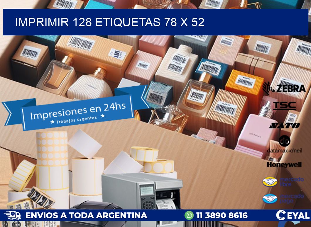 IMPRIMIR 128 ETIQUETAS 78 x 52