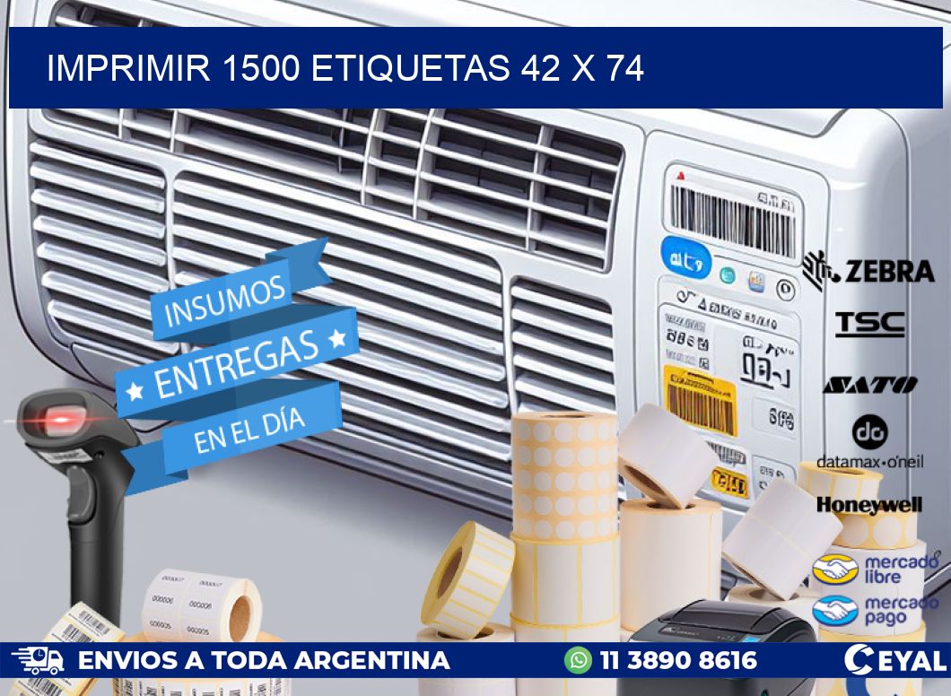 IMPRIMIR 1500 ETIQUETAS 42 x 74