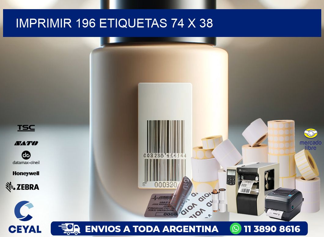 IMPRIMIR 196 ETIQUETAS 74 x 38