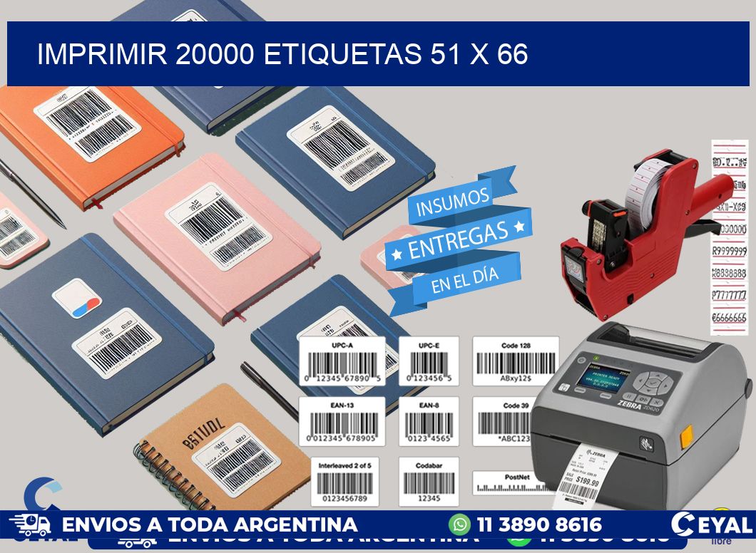 IMPRIMIR 20000 ETIQUETAS 51 x 66