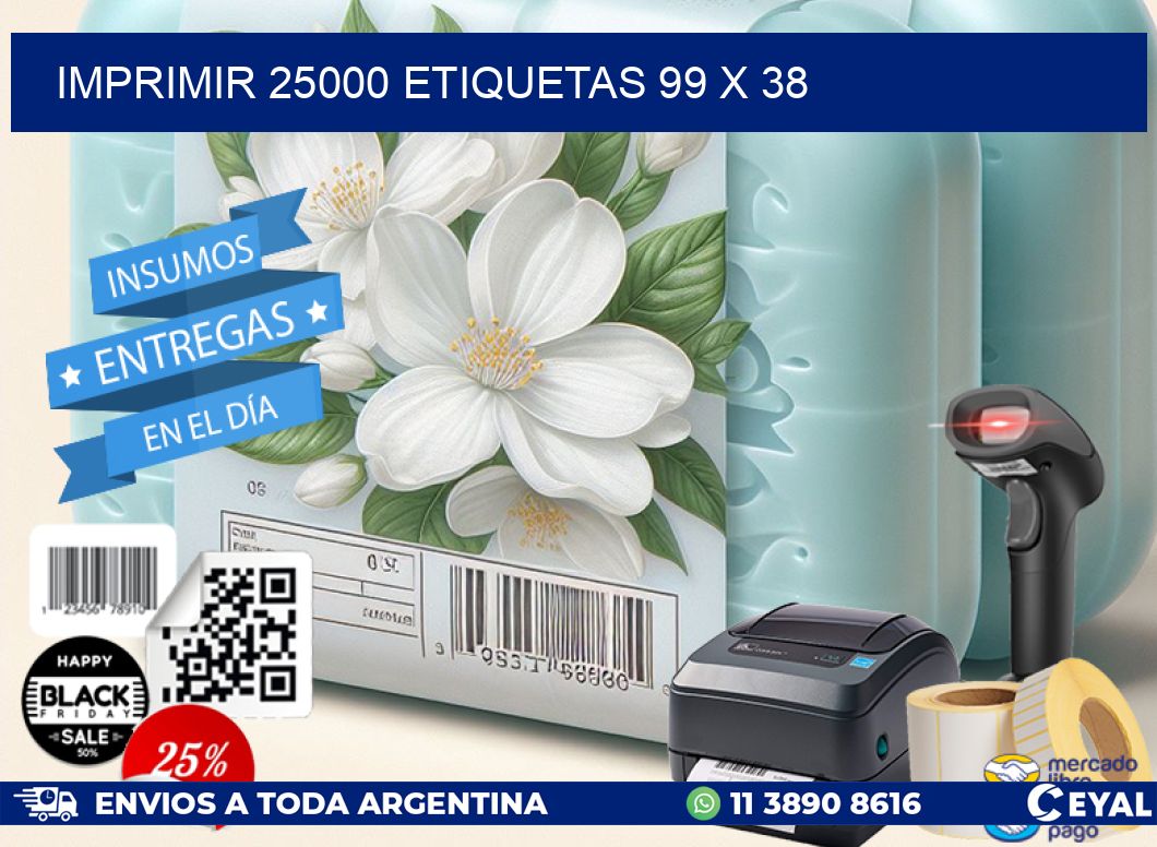 IMPRIMIR 25000 ETIQUETAS 99 x 38