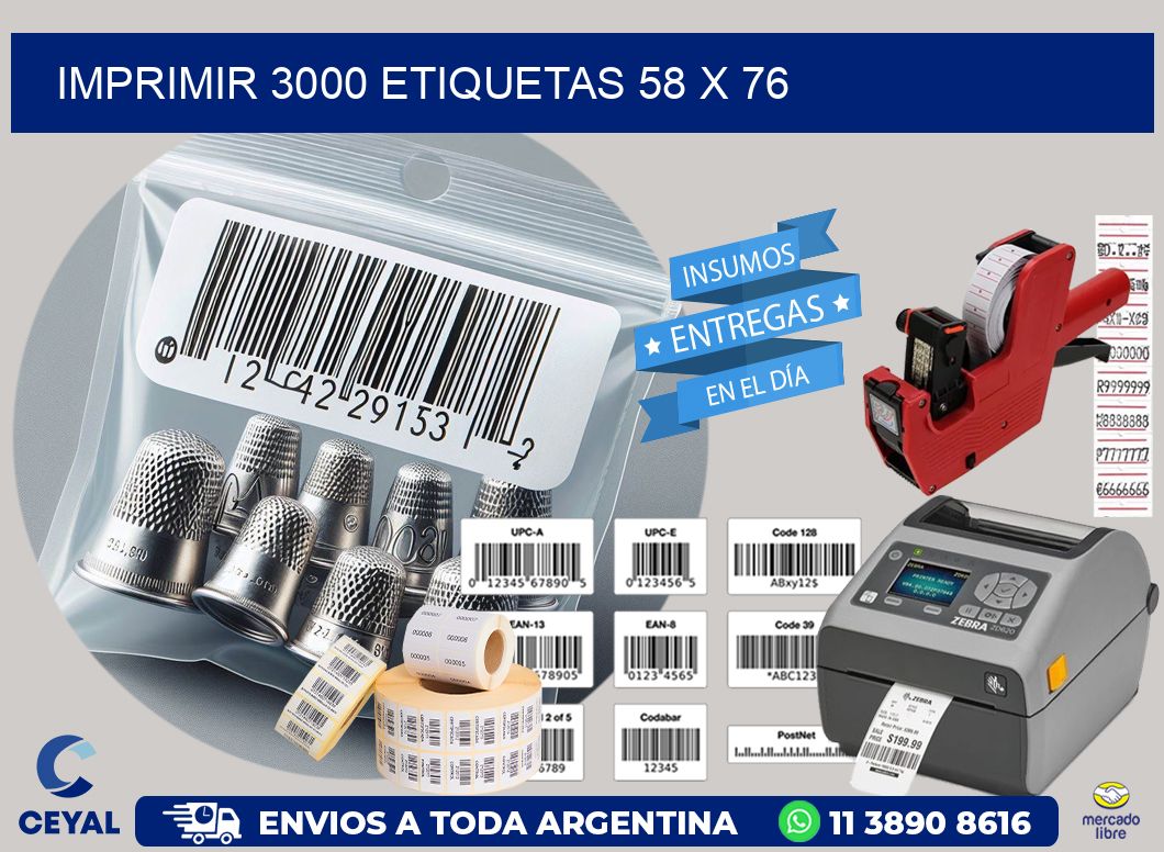 IMPRIMIR 3000 ETIQUETAS 58 x 76