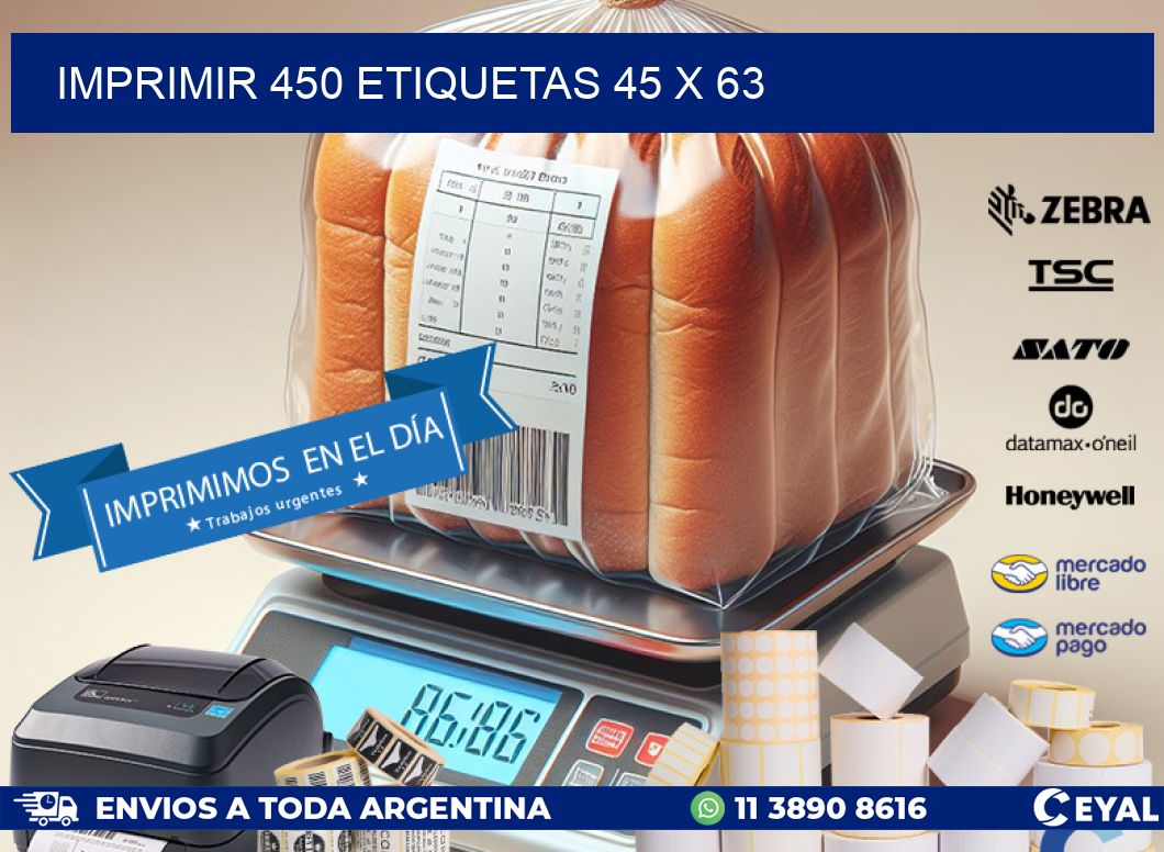 IMPRIMIR 450 ETIQUETAS 45 x 63