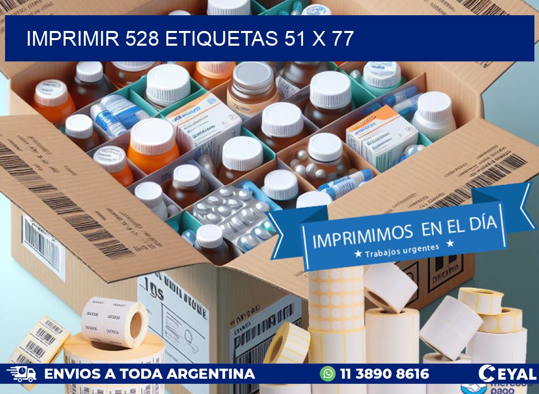IMPRIMIR 528 ETIQUETAS 51 x 77