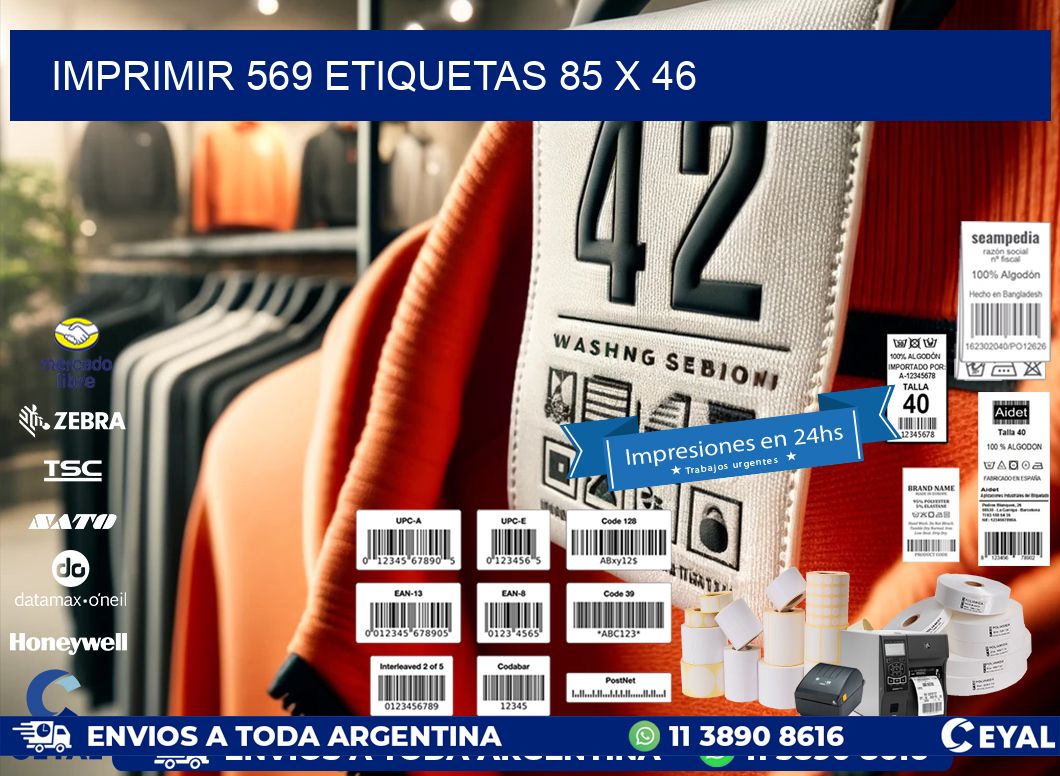 IMPRIMIR 569 ETIQUETAS 85 x 46