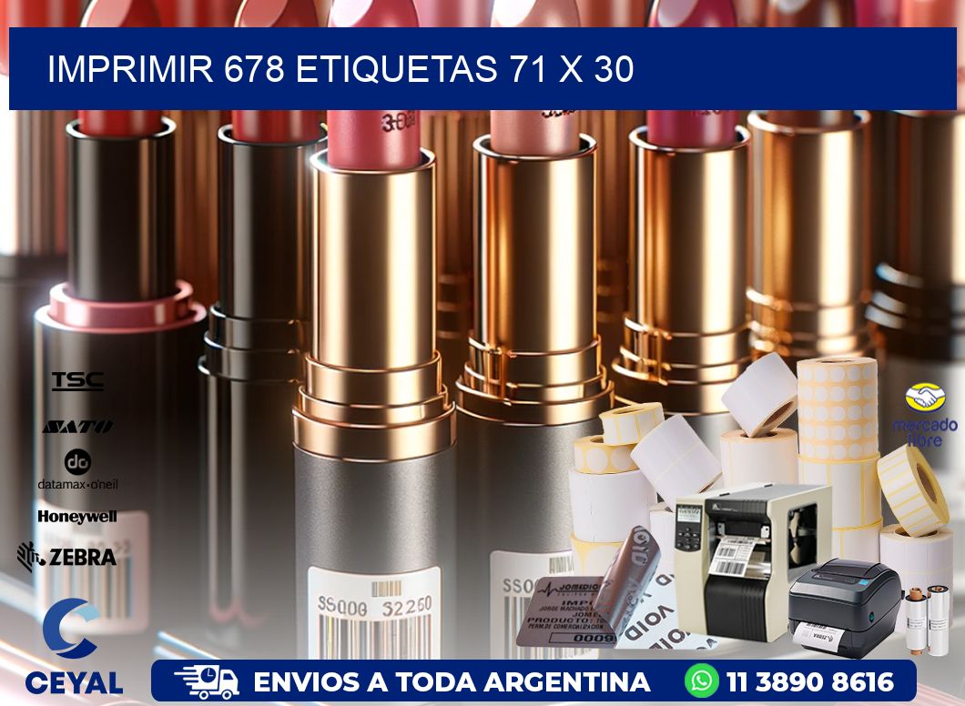 IMPRIMIR 678 ETIQUETAS 71 x 30