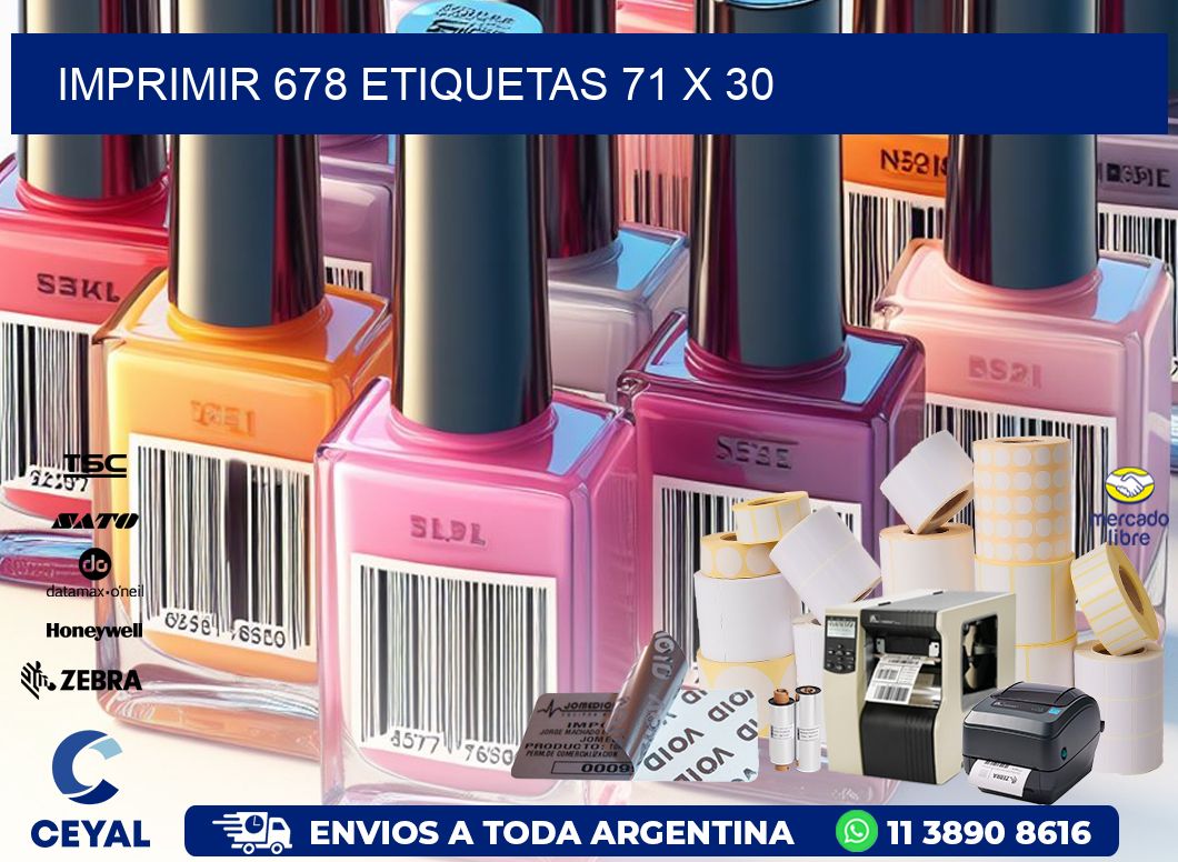 IMPRIMIR 678 ETIQUETAS 71 x 30