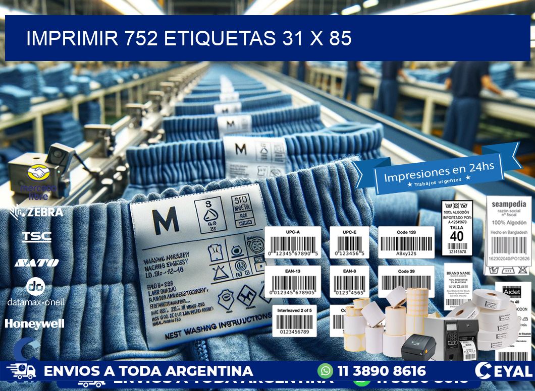 IMPRIMIR 752 ETIQUETAS 31 x 85