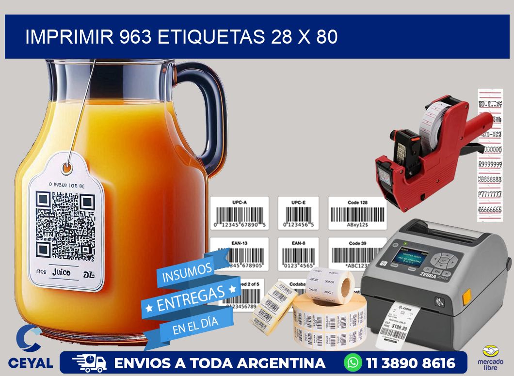 IMPRIMIR 963 ETIQUETAS 28 x 80