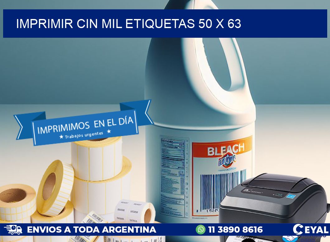 IMPRIMIR CIN MIL ETIQUETAS 50 x 63