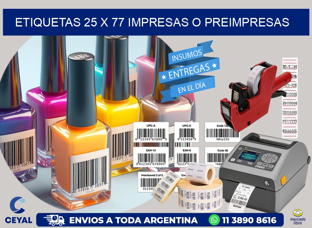 ETIQUETAS 25 x 77 IMPRESAS O PREIMPRESAS