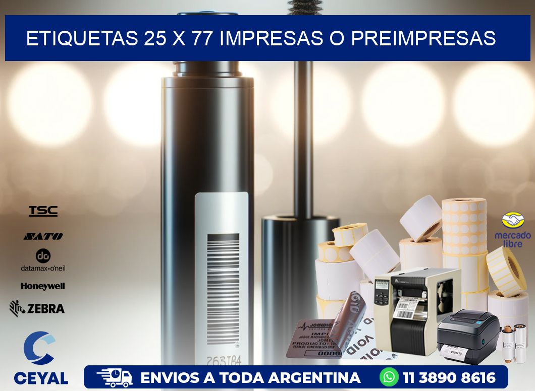 ETIQUETAS 25 x 77 IMPRESAS O PREIMPRESAS