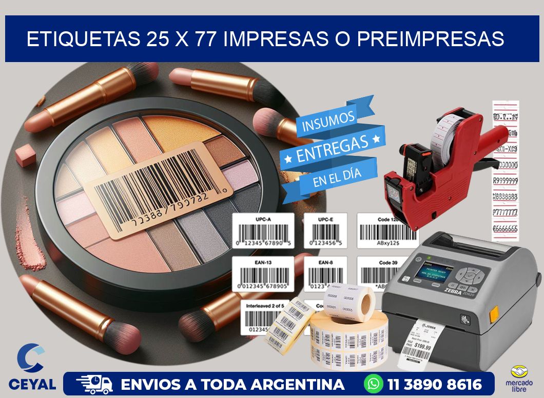 ETIQUETAS 25 x 77 IMPRESAS O PREIMPRESAS