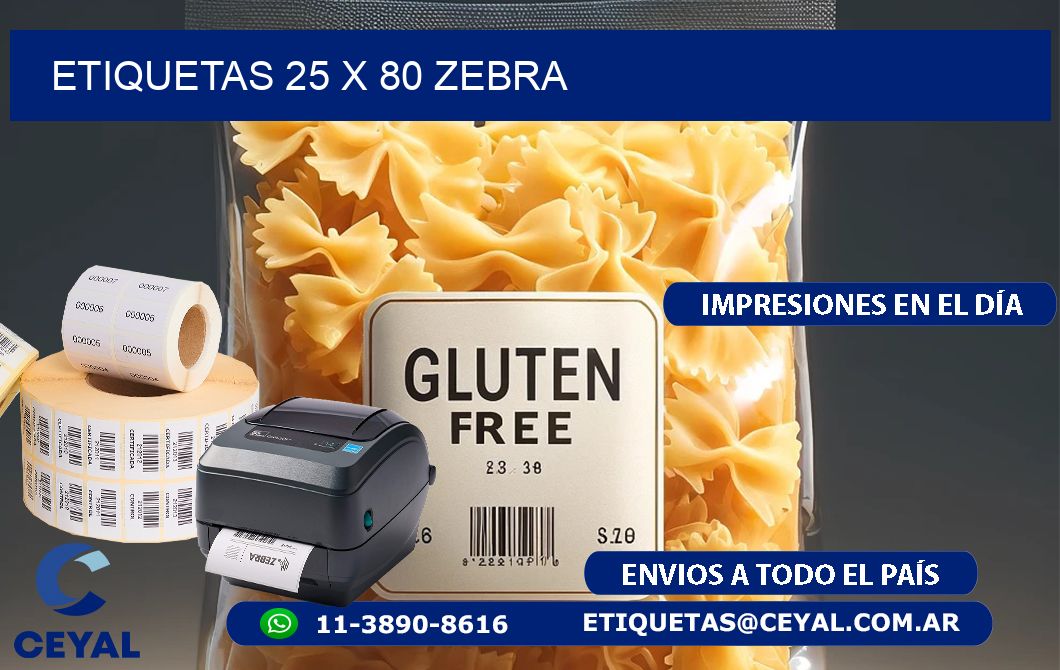 ETIQUETAS 25 x 80 ZEBRA