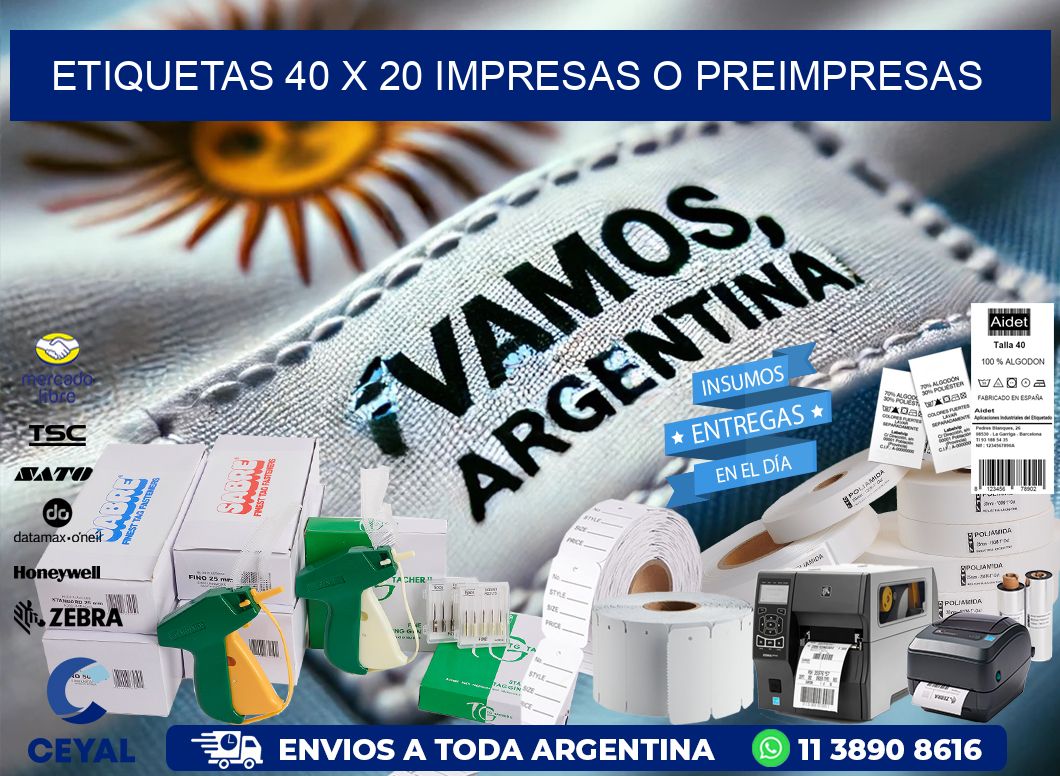 ETIQUETAS 40 x 20 IMPRESAS O PREIMPRESAS