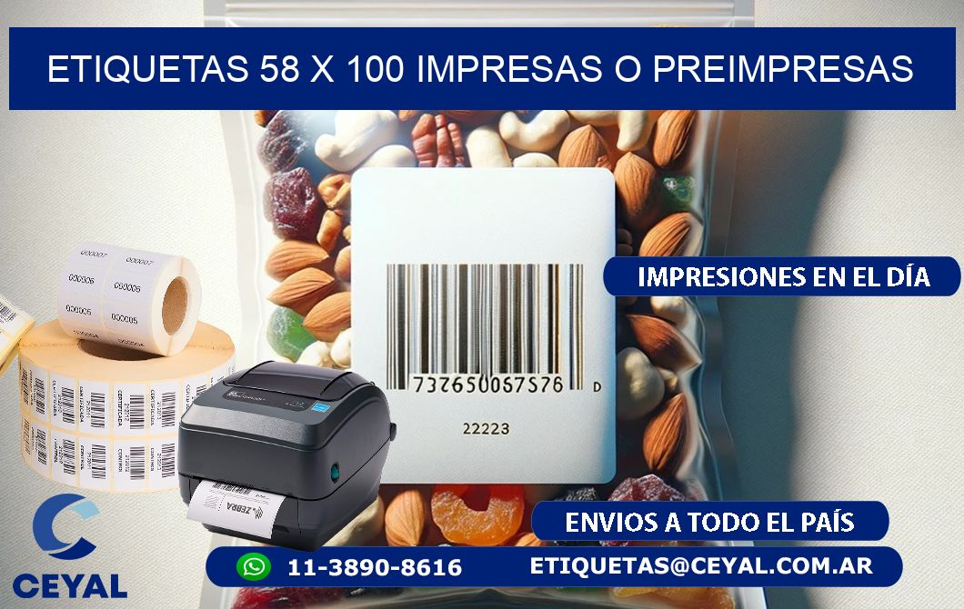 ETIQUETAS 58 x 100 IMPRESAS O PREIMPRESAS
