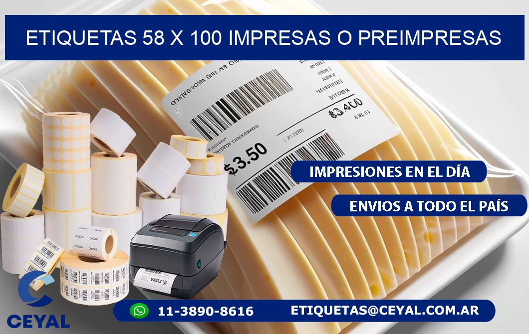 ETIQUETAS 58 x 100 IMPRESAS O PREIMPRESAS