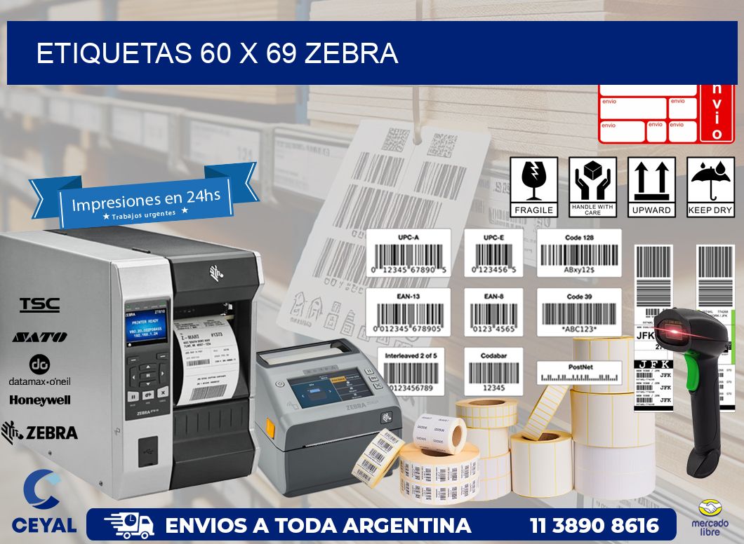 ETIQUETAS 60 x 69 ZEBRA