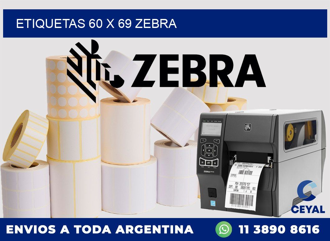 ETIQUETAS 60 x 69 ZEBRA